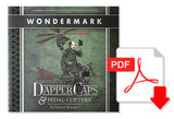 Dapper Caps & Pedal-Copters (Wondermark Vol. 3)