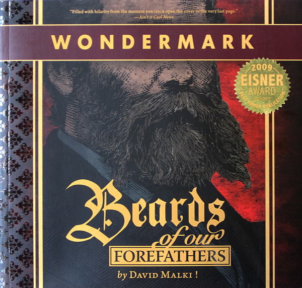 Beards of our Forefathers (Wondermark Vol. 1)