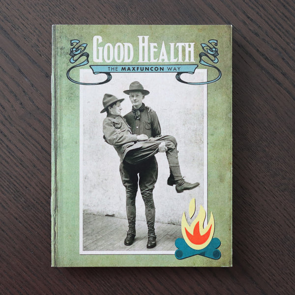 Good Health: MaxFunCon 2012 Booklet
